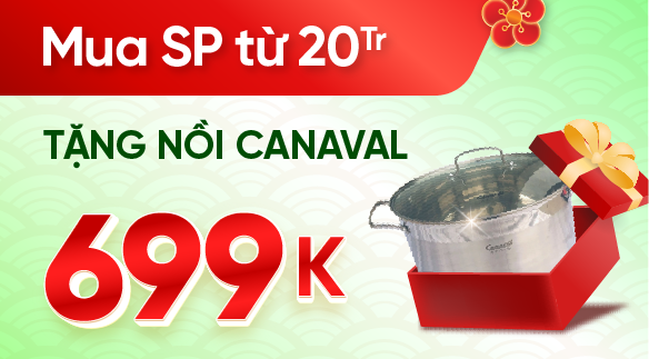 TẶNG NỒI CANAVAL